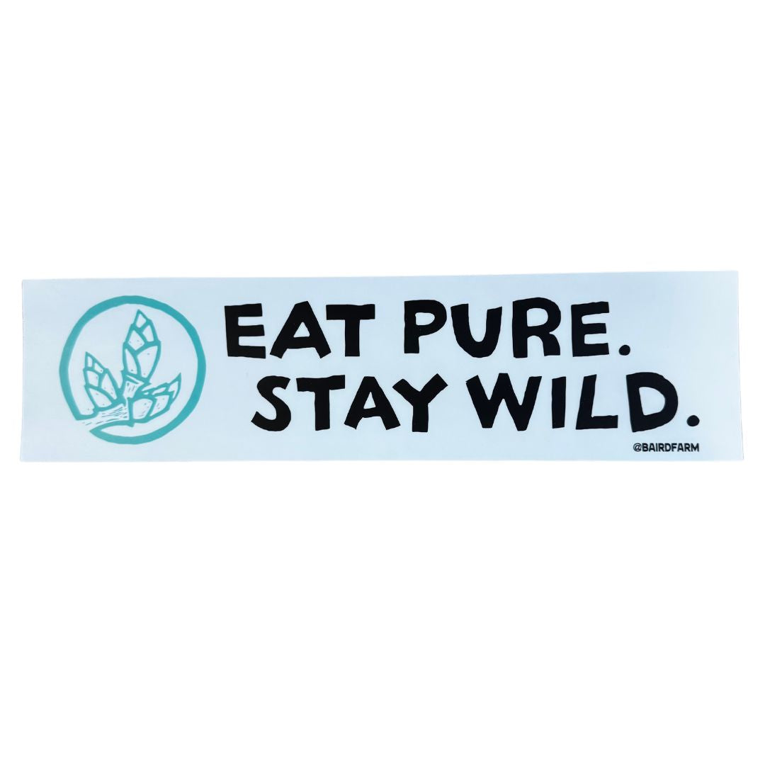 Eat Pure. Stay Wild. Bumper Sticker