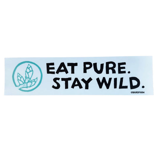 Eat Pure. Stay Wild. Bumper Sticker